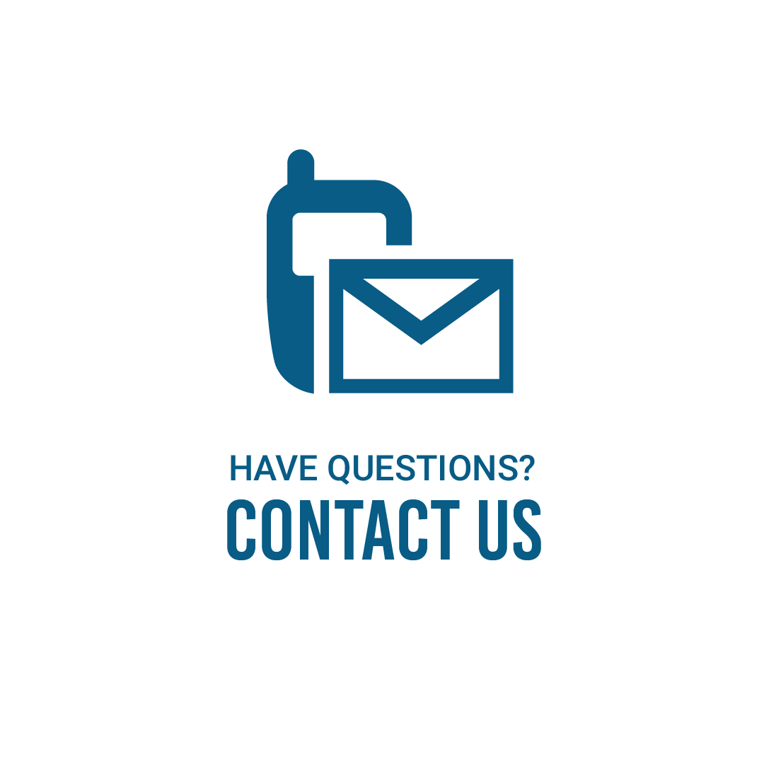 have questions contact us